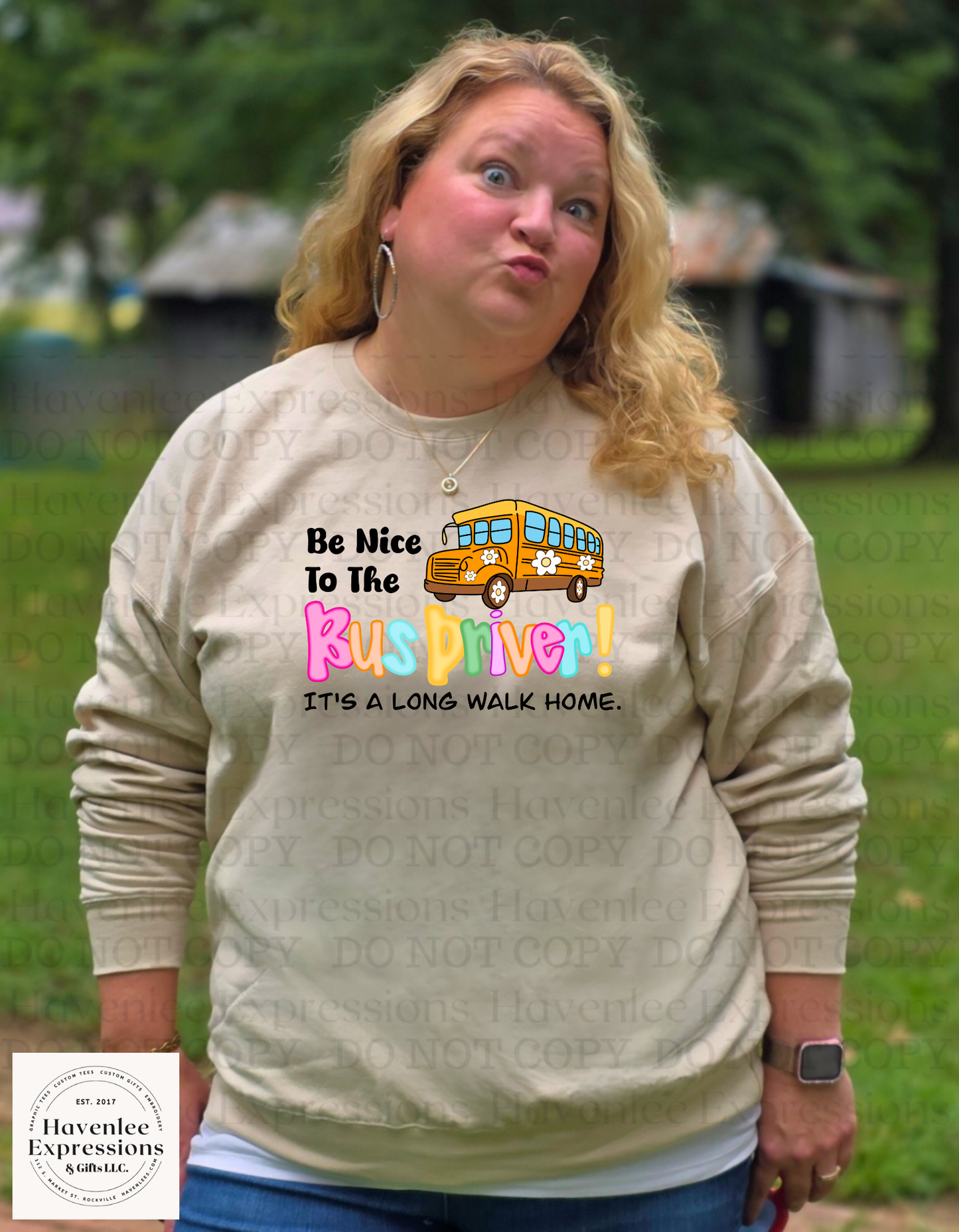 Be Nice To Bus Driver