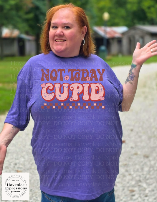 Not Today Cupid