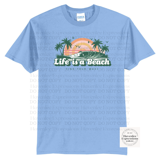 Life Is A Beach