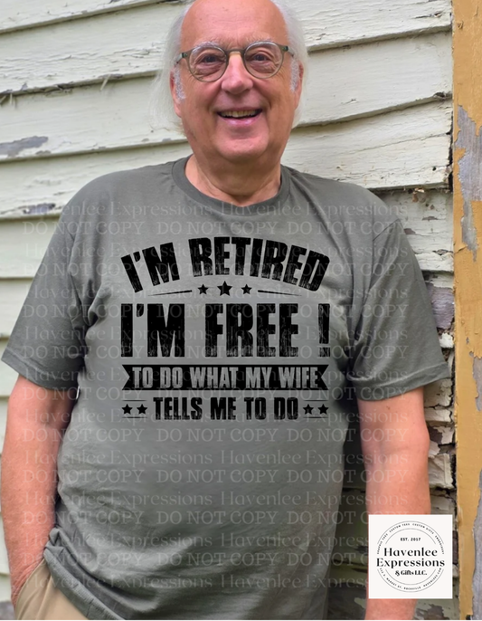 I'm Retired