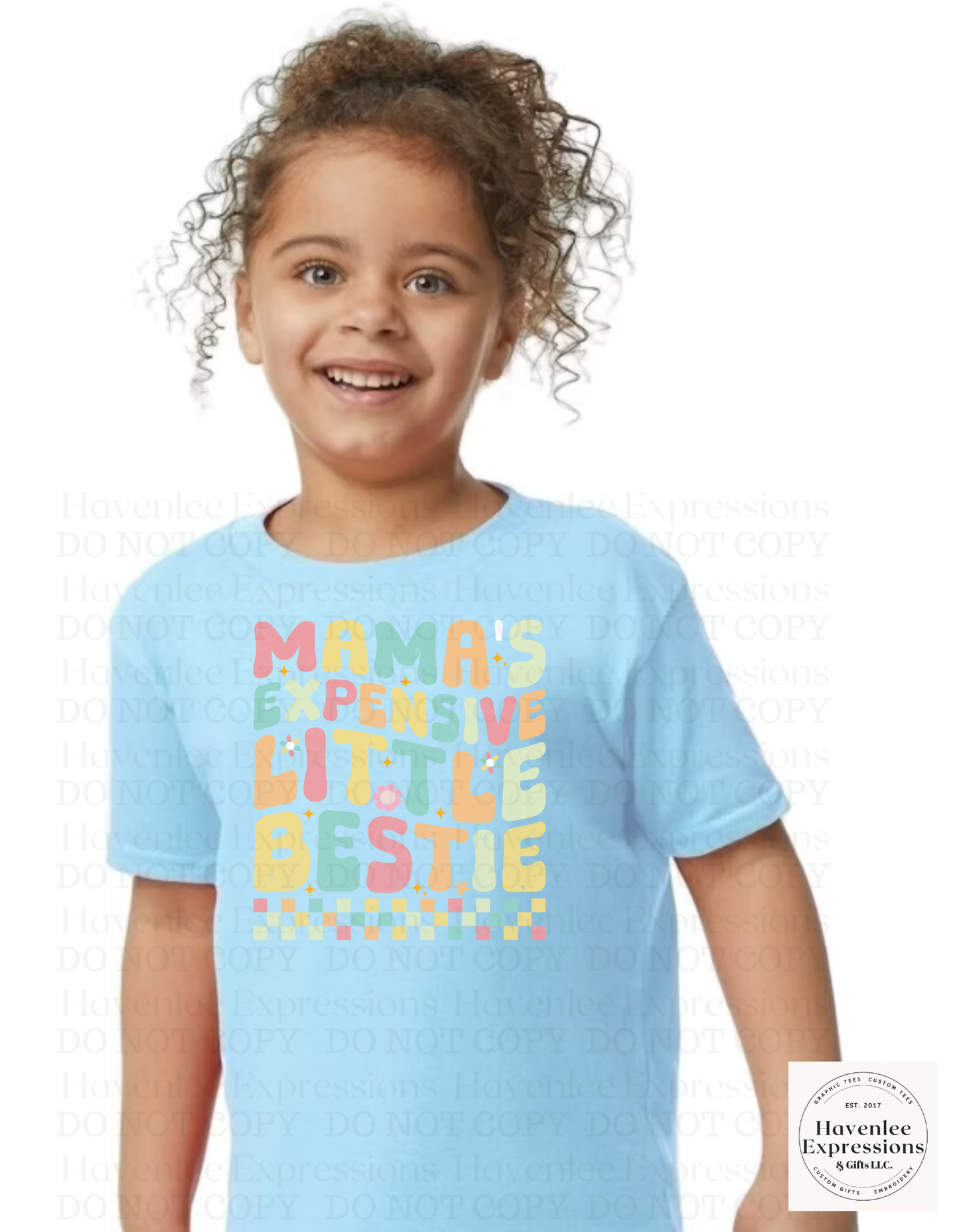 Mamas Expensive Bestie