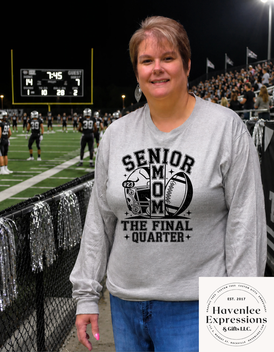 Senior Mom Final Quarter