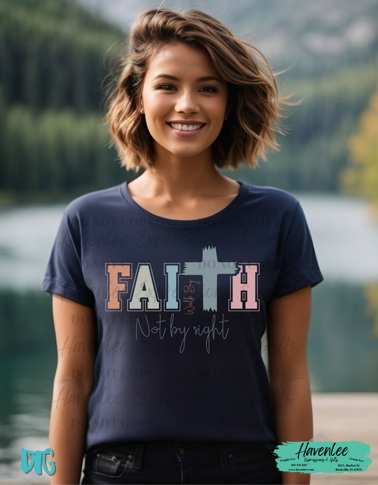 Walk By Faith