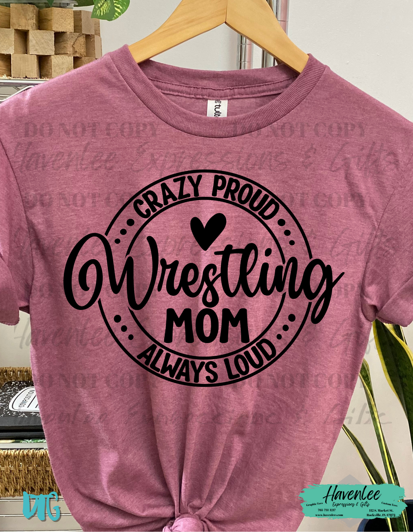 Wrestling Mom Crazy Proud Always Loud